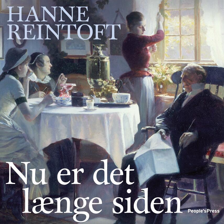 Hanne Reintoft: Nu er det længe siden : roman