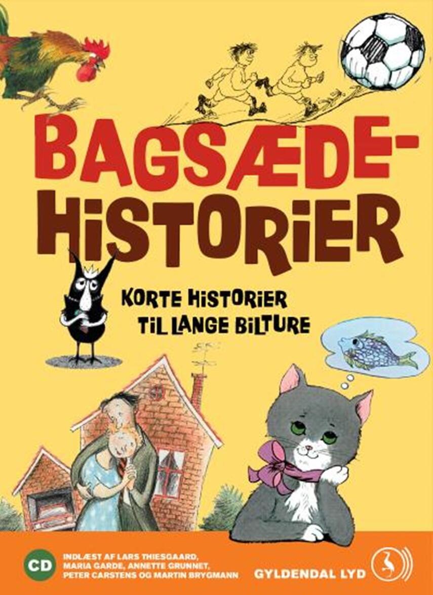 Ole Lund Kirkegaard: Bagsædehistorier : korte historier til lange bilture