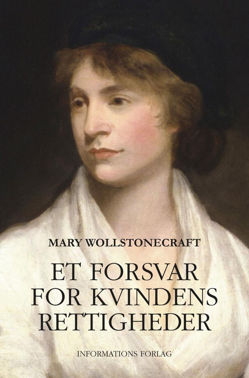 Mary Wollstonecraft: Et forsvar for kvindens rettigheder