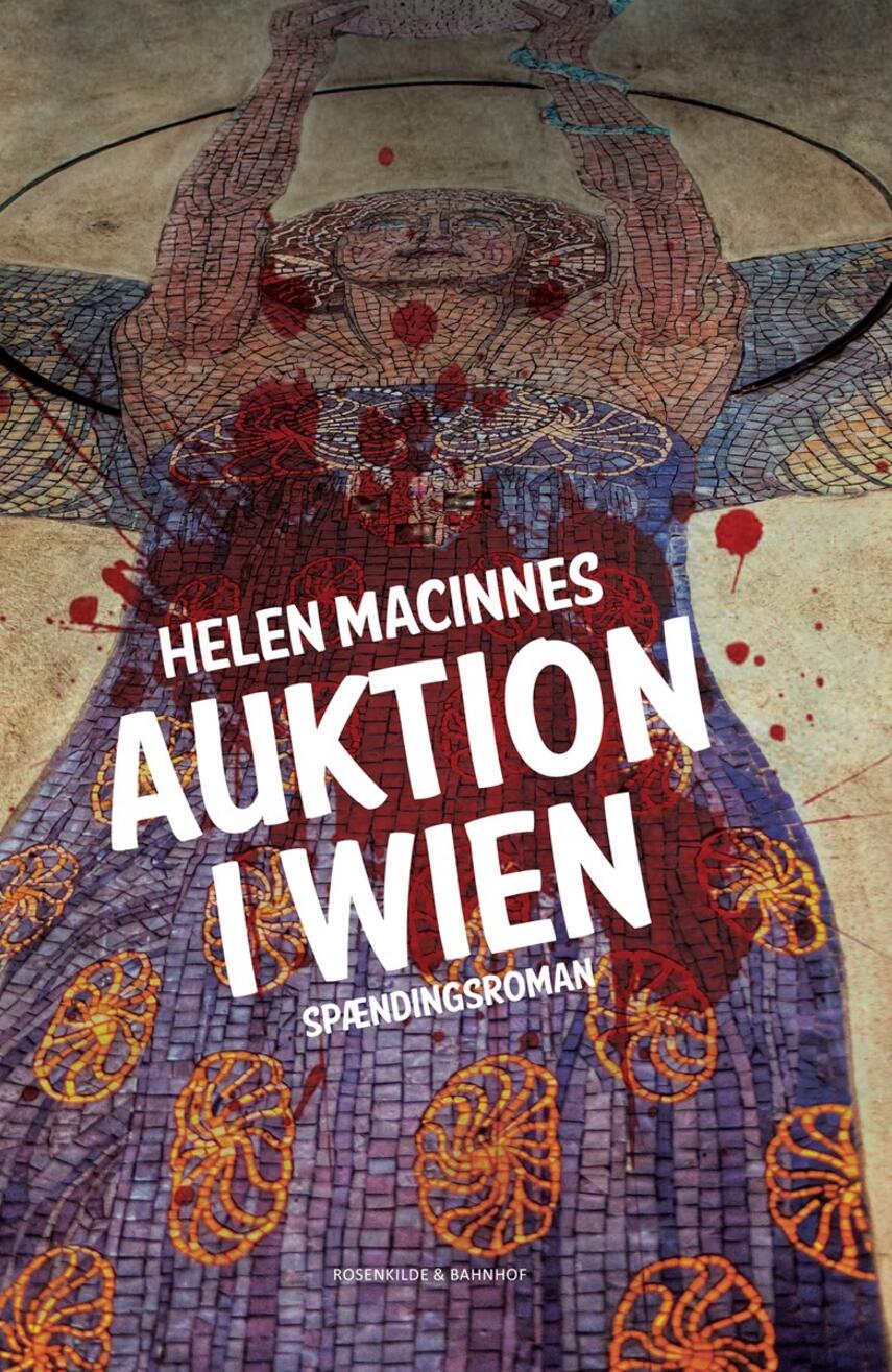 Helen MacInnes: Auktion i Wien : spændingsroman