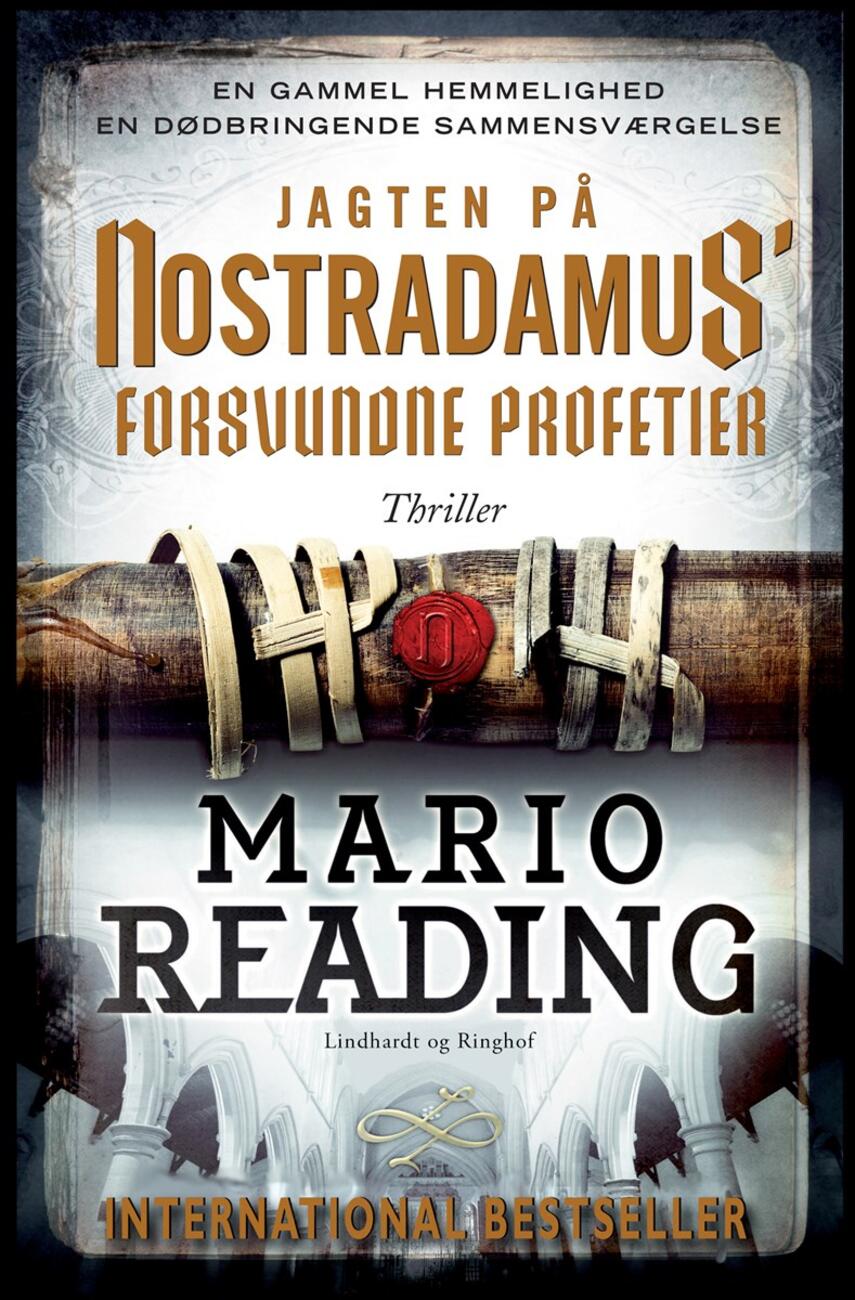 Mario Reading: Jagten på Nostradamus' forsvundne profetier