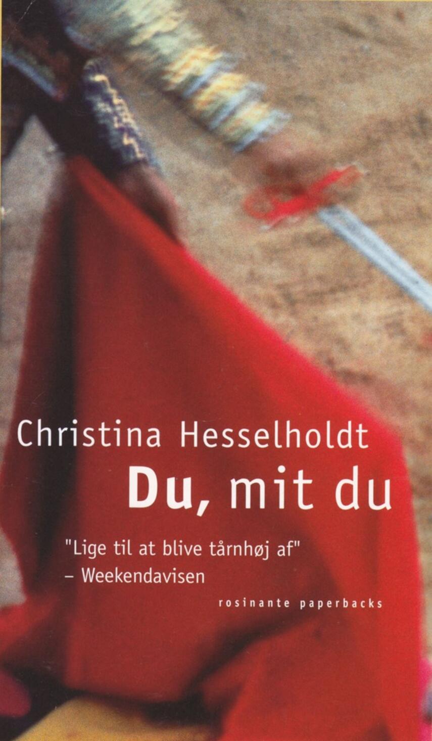 Christina Hesselholdt: Du, mit du : roman