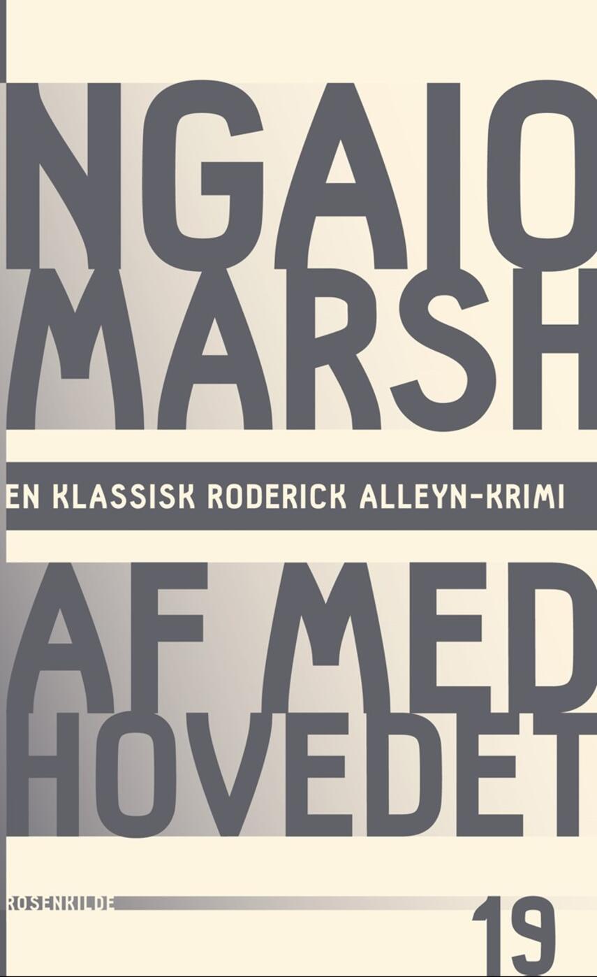 Ngaio Marsh: Af med hovedet