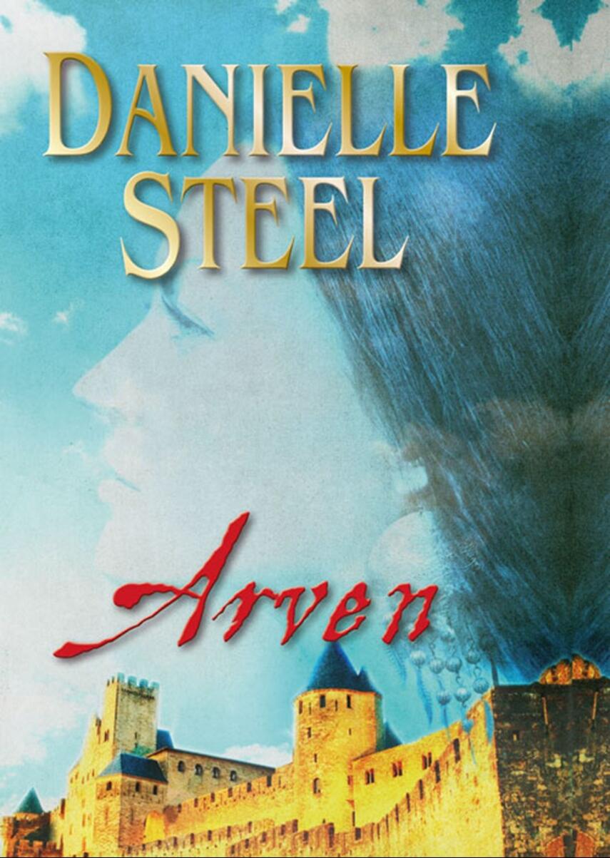 Danielle Steel: Arven