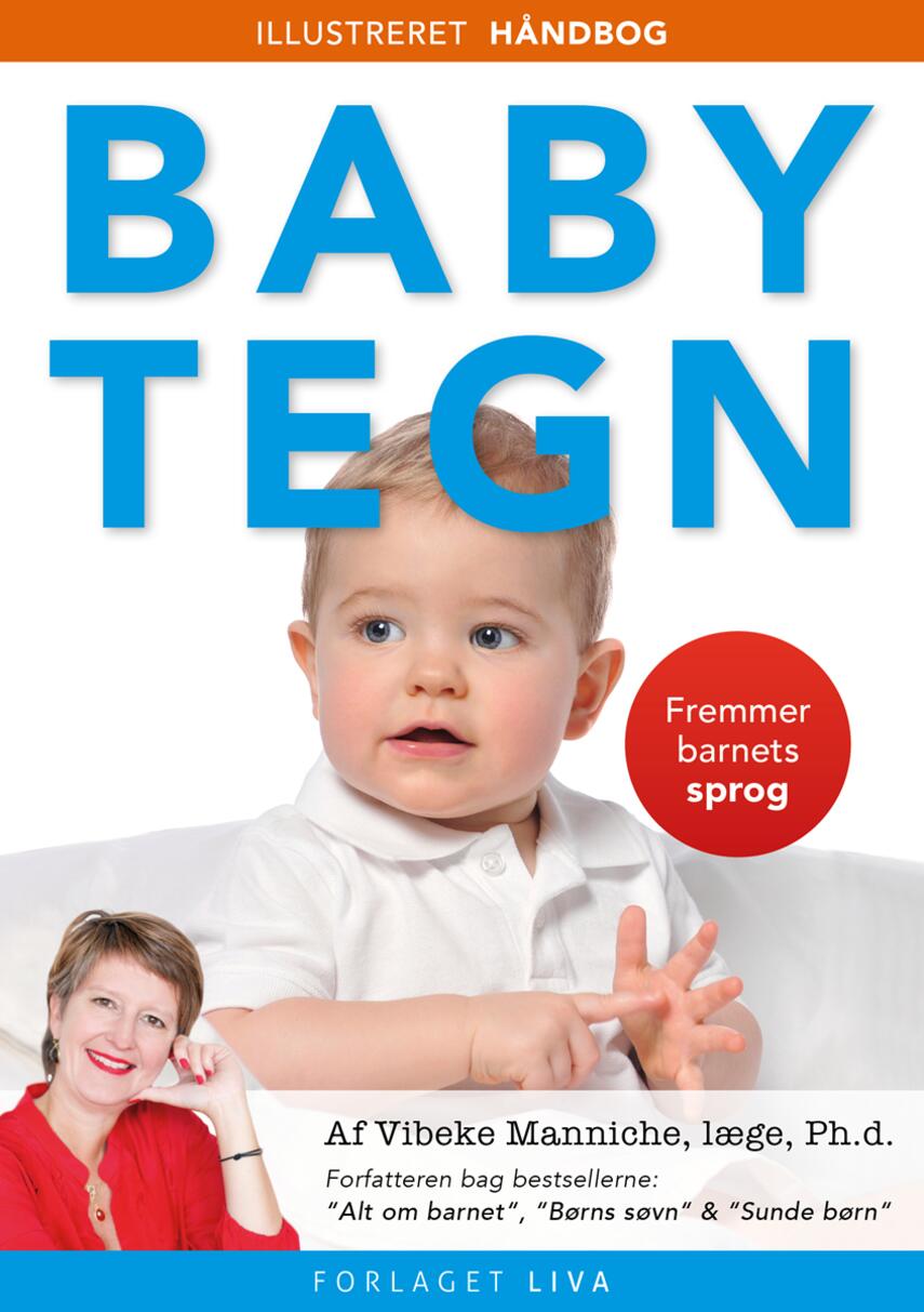 Vibeke Manniche: Babytegn - en håndbog