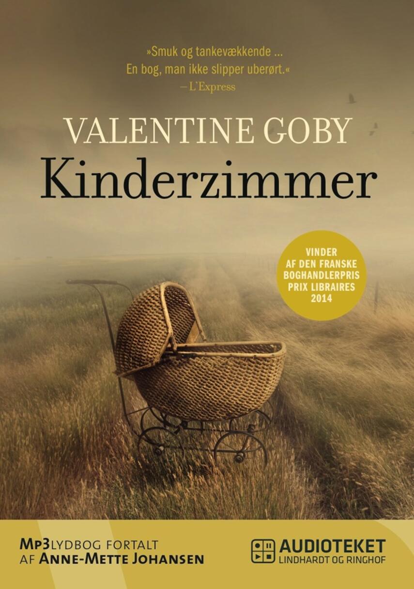 Valentine Goby: Kinderzimmer