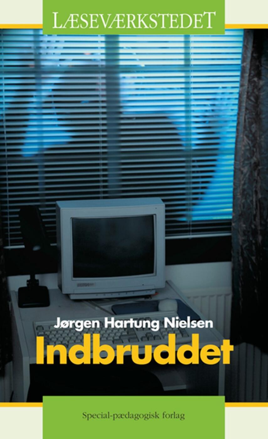 Jørgen Hartung Nielsen: Indbruddet