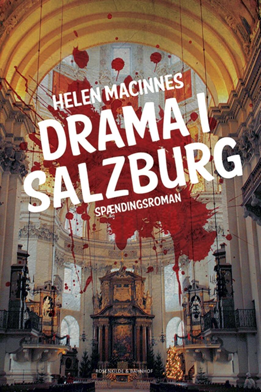 Helen MacInnes: Drama i Salzburg : spændingsroman