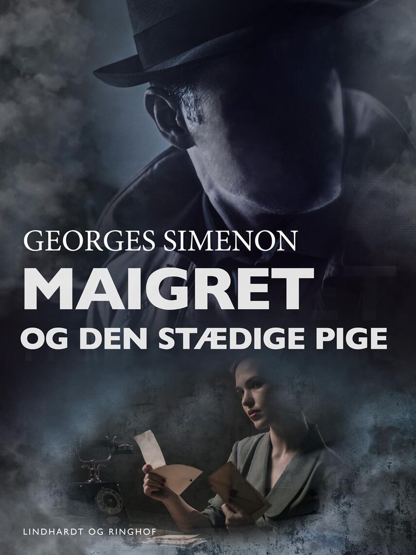 Georges Simenon: Maigret og den stædige pige