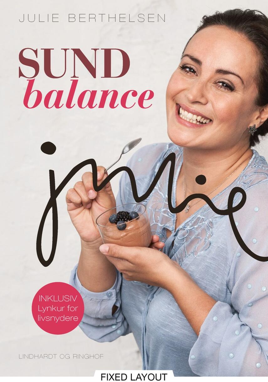 Julie Berthelsen (f. 1979): Sund balance