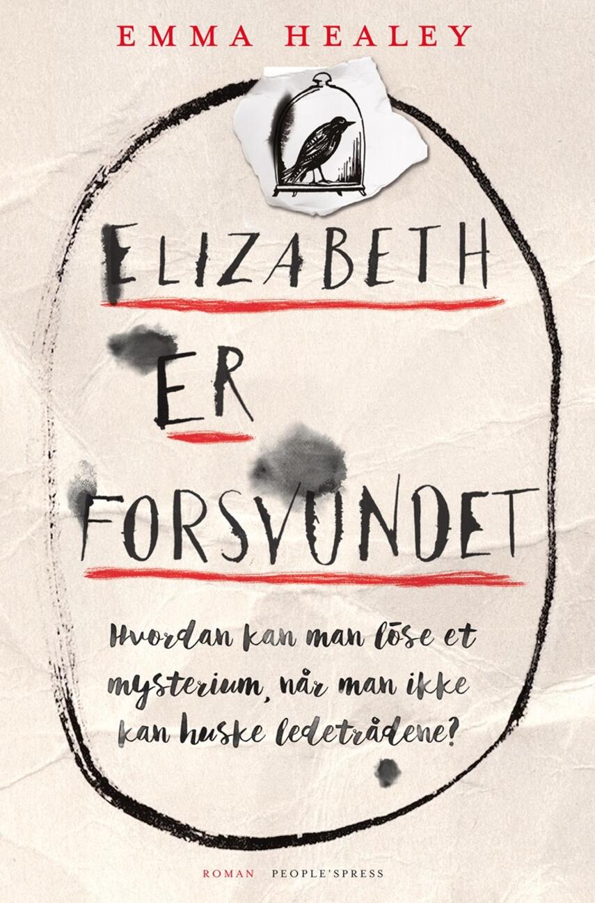 Emma Healey: Elizabeth er forsvundet : roman