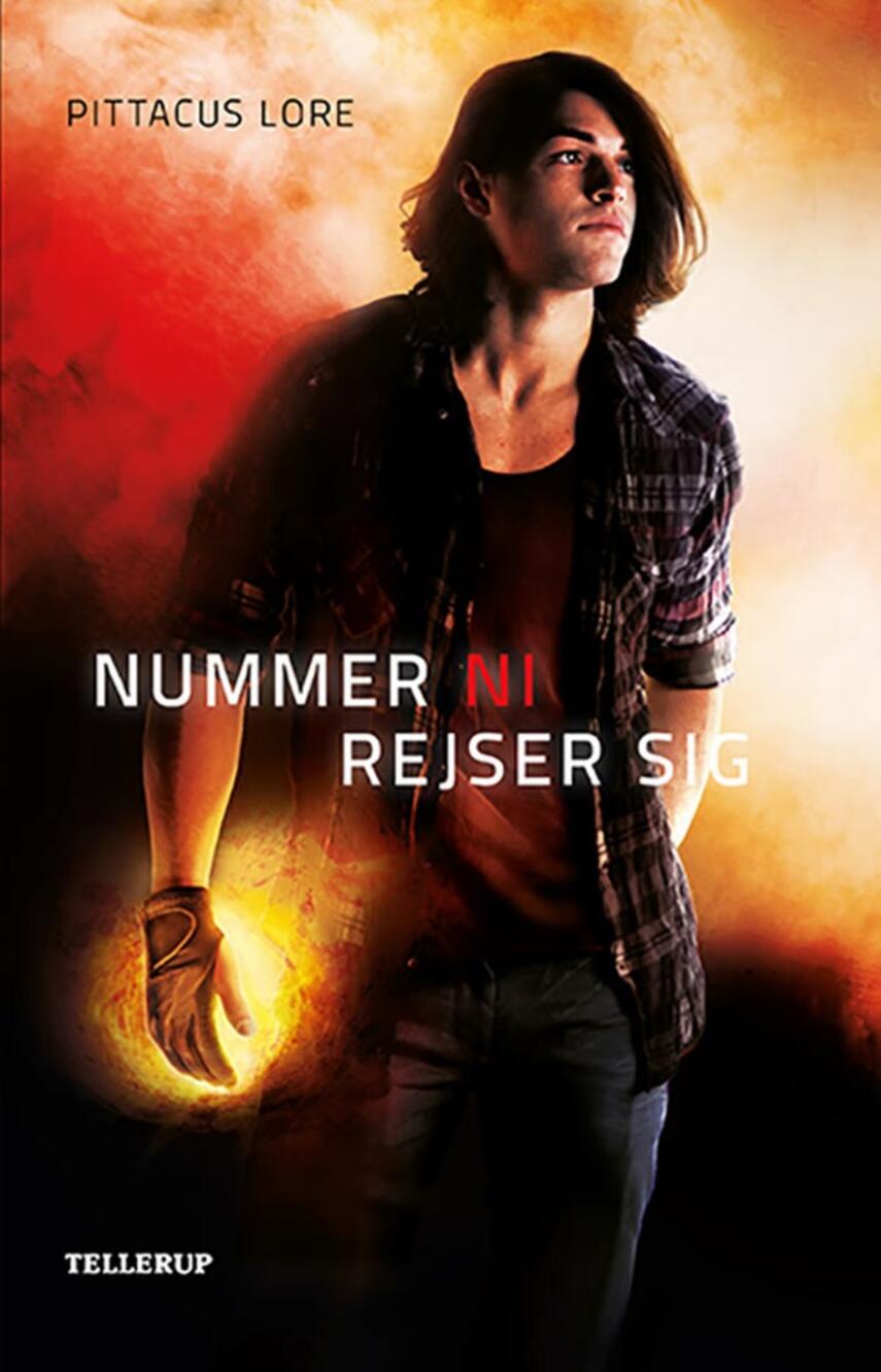Pittacus Lore: Nummer ni rejser sig