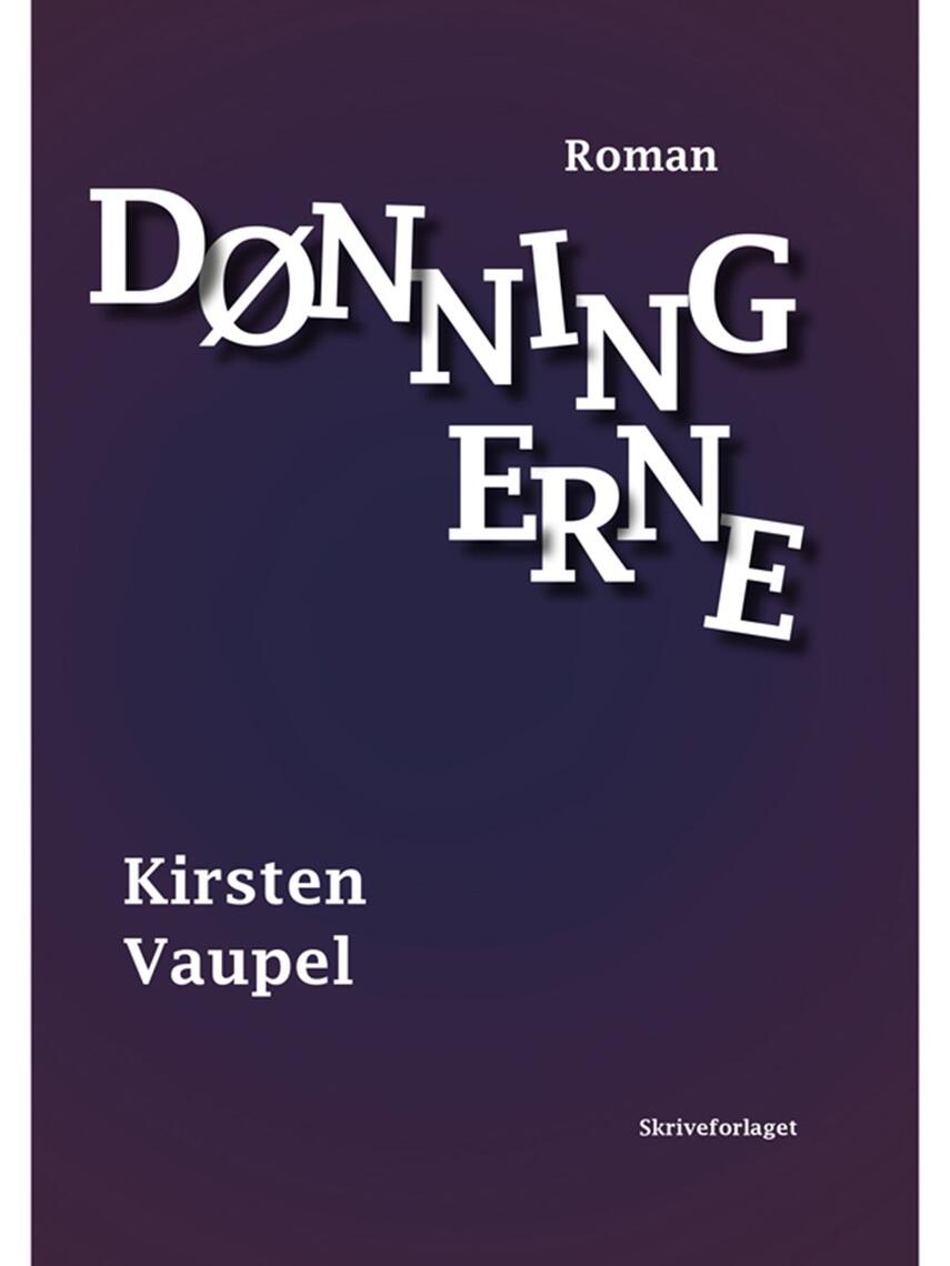 Kirsten Vaupel: Dønningerne : roman