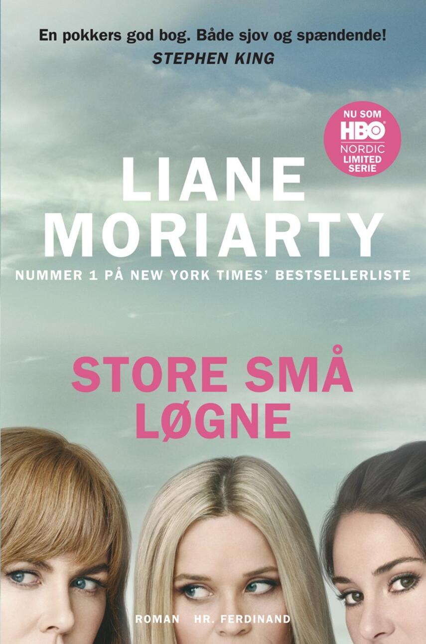 Liane Moriarty: Store små løgne : roman