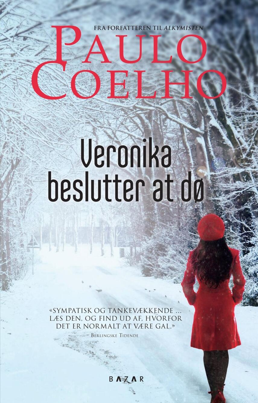 Paulo Coelho: Veronika beslutter at dø