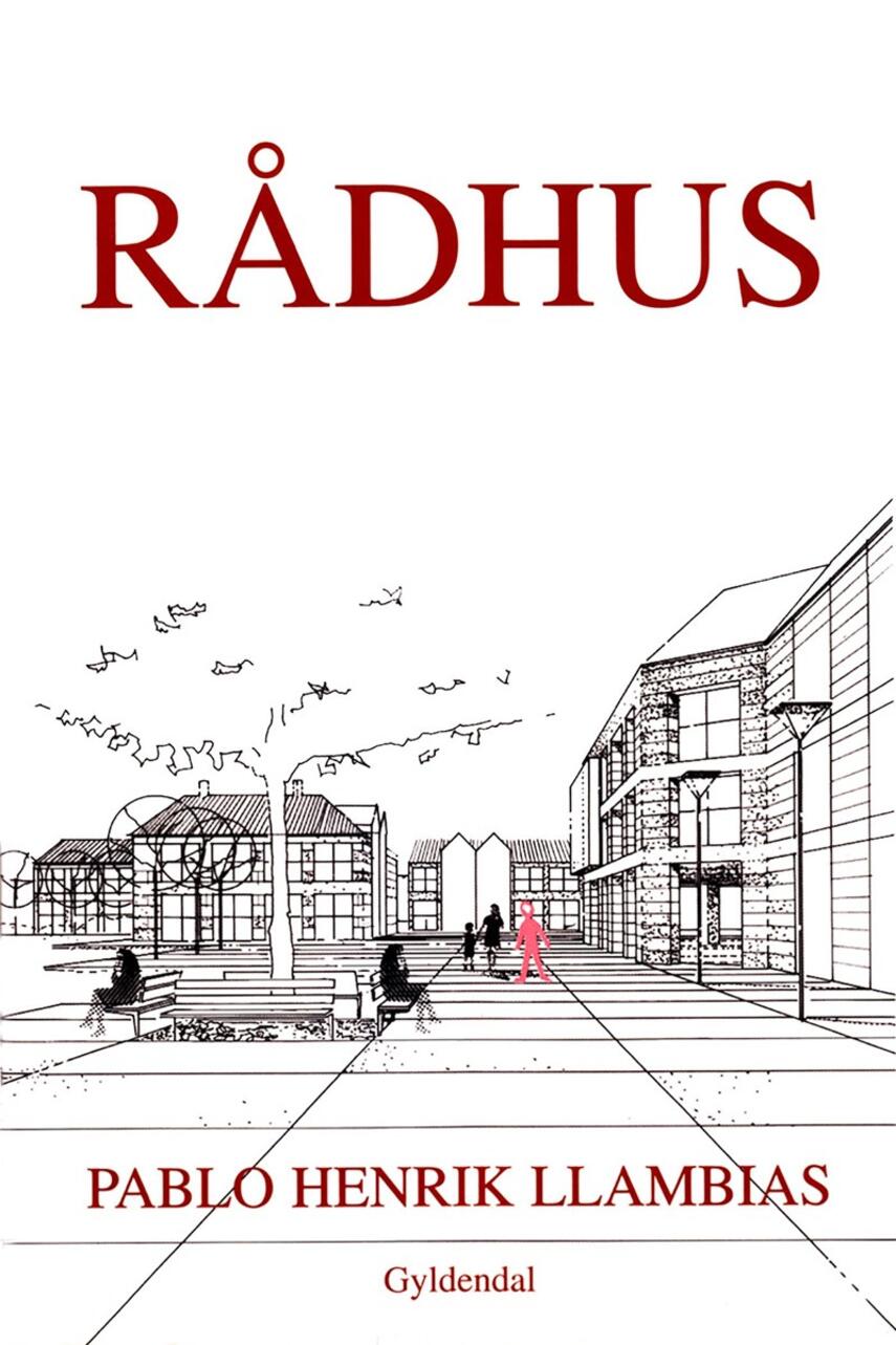 Pablo Llambías: Rådhus