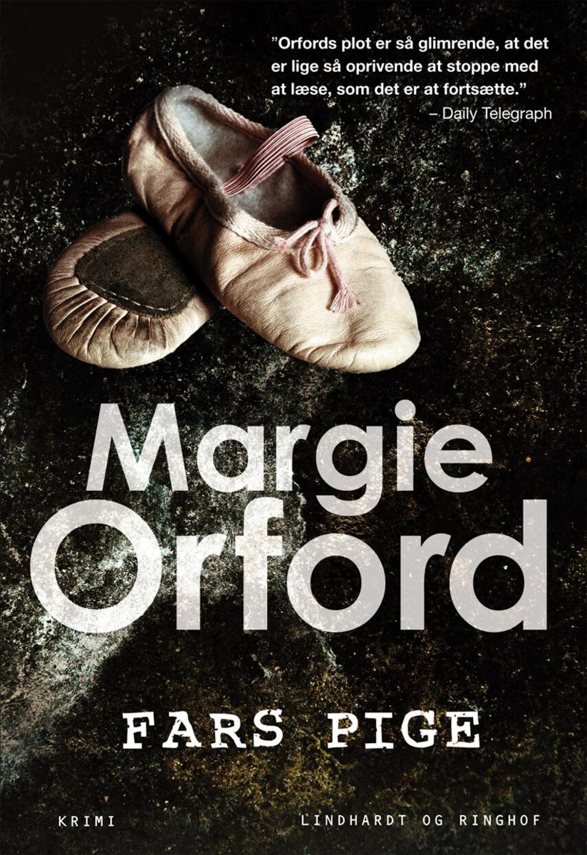 Margie Orford (f. 1964): Fars pige