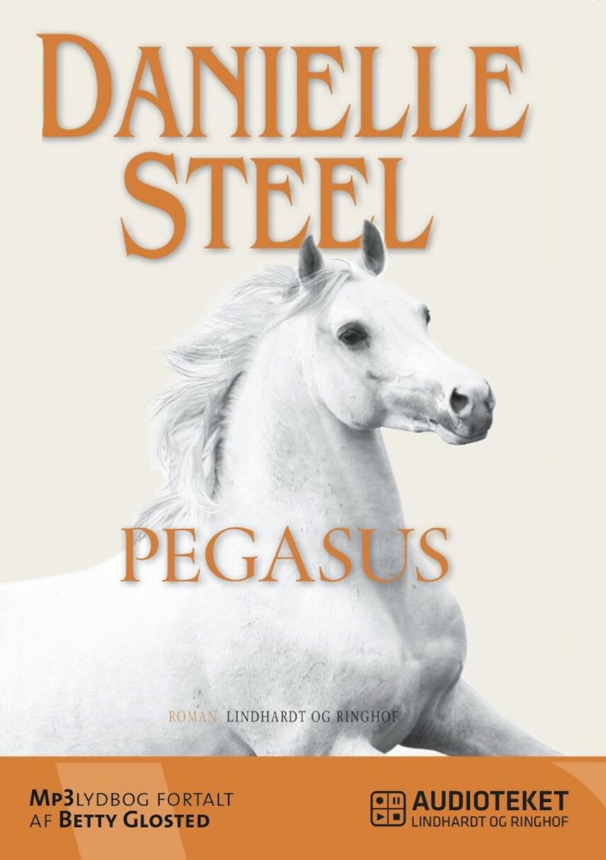 Danielle Steel: Pegasus