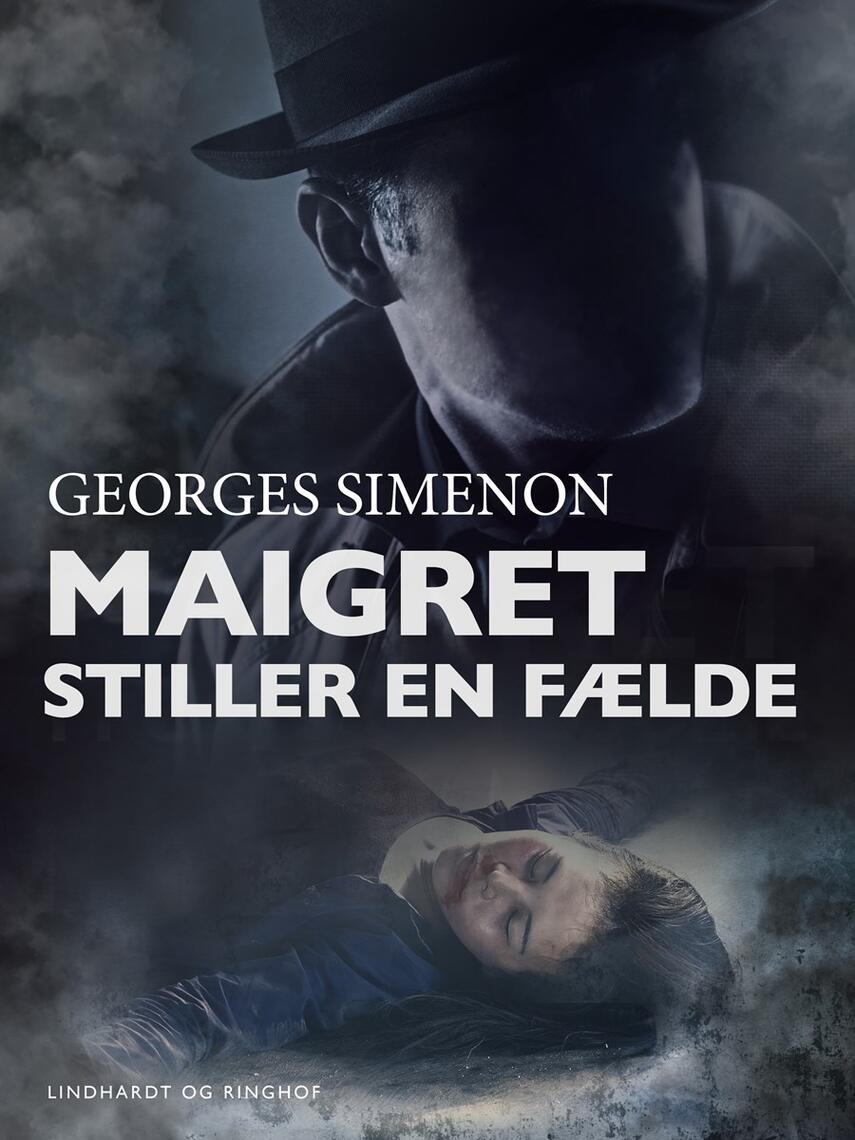 Georges Simenon: Maigret stiller en fælde