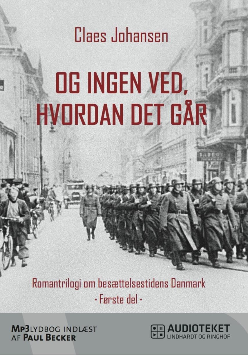 Claes Johansen (f. 1957): Og ingen ved, hvordan det går