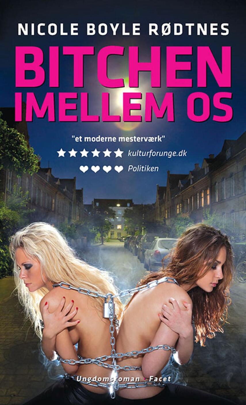 Nicole Boyle Rødtnes: Bitchen imellem os
