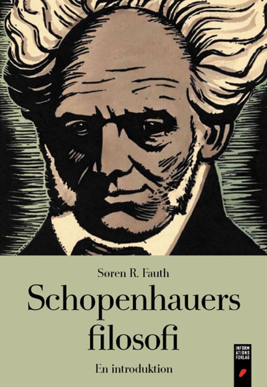 Søren R. Fauth: Schopenhauers filosofi : en introduktion