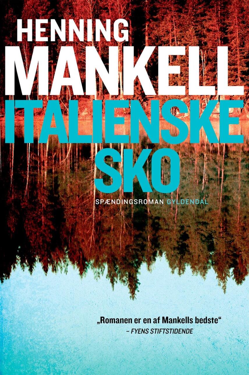 Henning Mankell: Italienske sko : spændingsroman