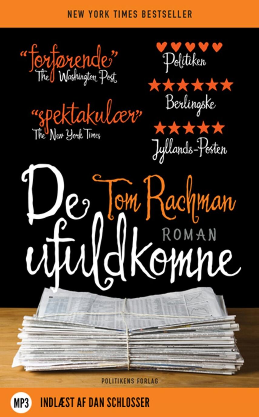 Tom Rachman: De ufuldkomne : roman