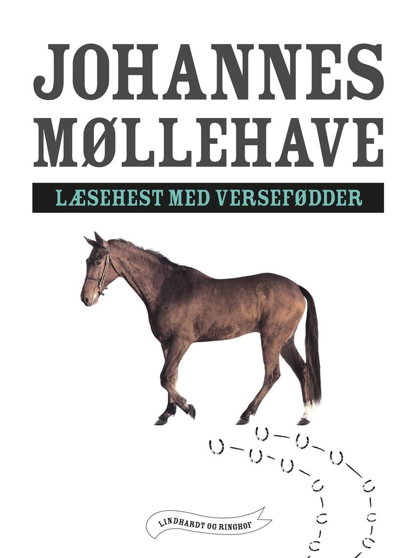 Johannes Møllehave: Læsehest med versefødder