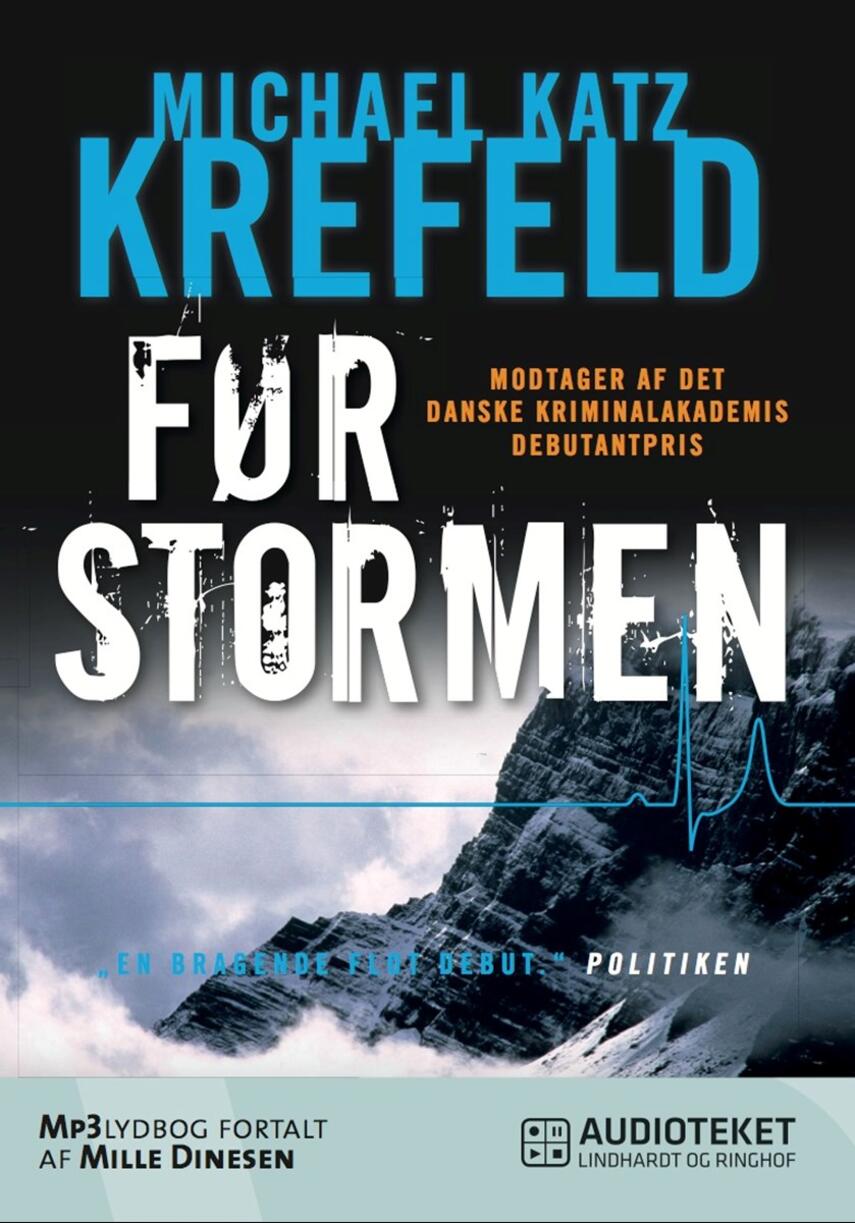 Michael Katz Krefeld: Før stormen