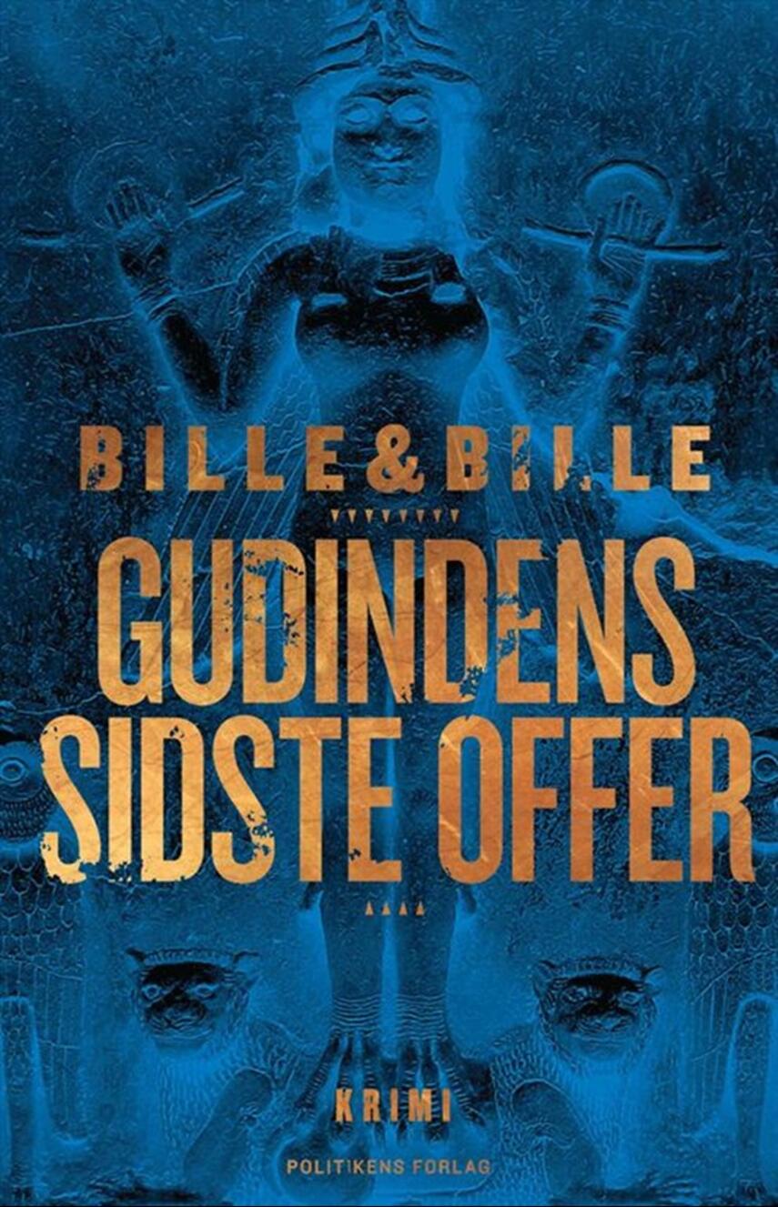 Lisbeth A. Bille, Steen Bille: Gudindens sidste offer