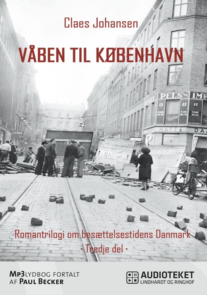 Claes Johansen (f. 1957): Våben til København