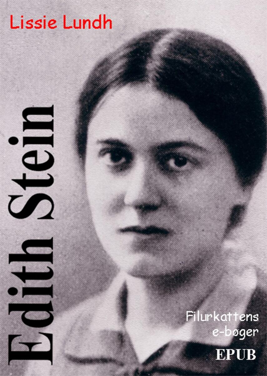 Lissie Lundh: Edith Stein