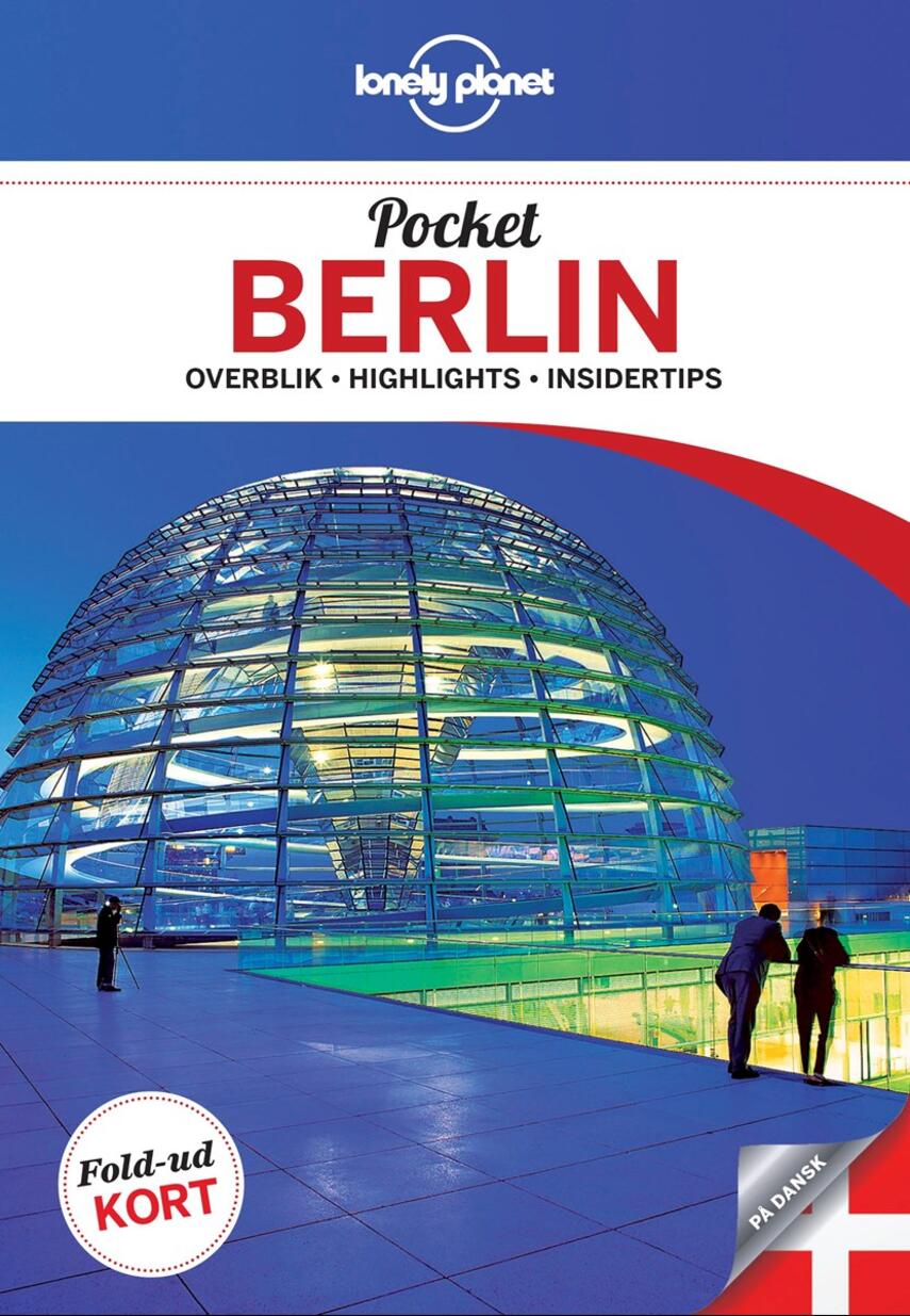 Andrea Schulte-Peevers: Pocket Berlin : overblik, highlights, insidertips