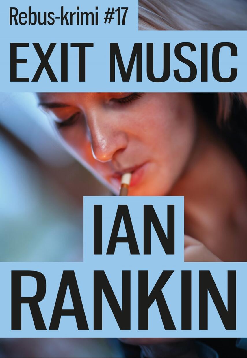 Ian Rankin: Exit music