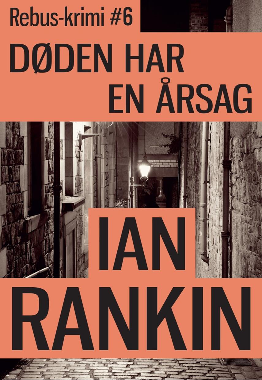 Ian Rankin: Døden har en årsag