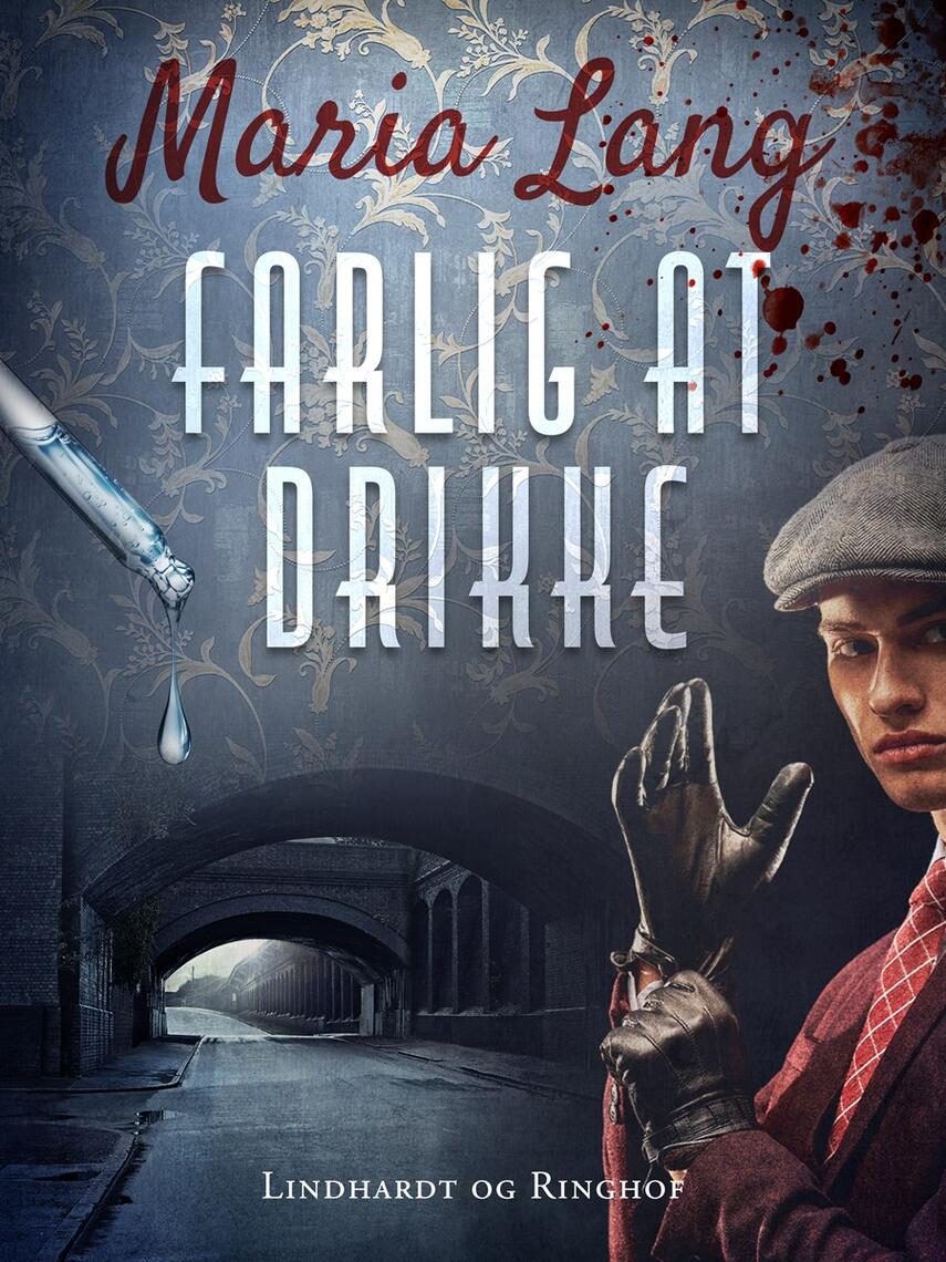Maria Lang: Farlig at drikke : krimi