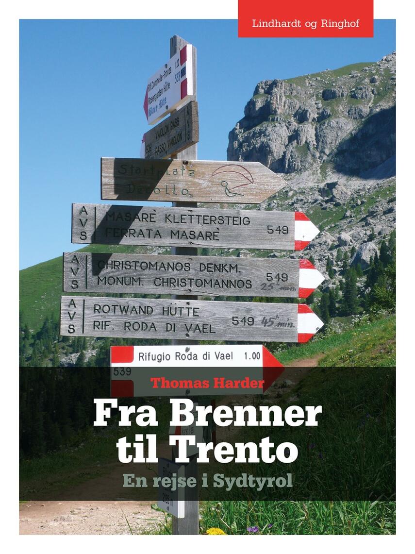 Thomas Harder: Fra Brenner til Trento : en rejse i Sydtyrol