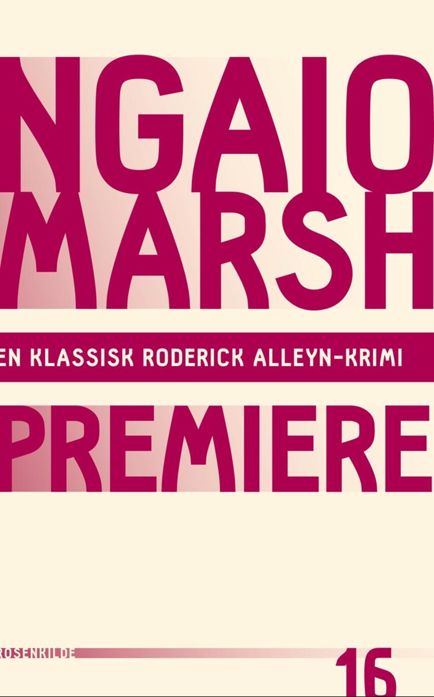 Ngaio Marsh: Premiere