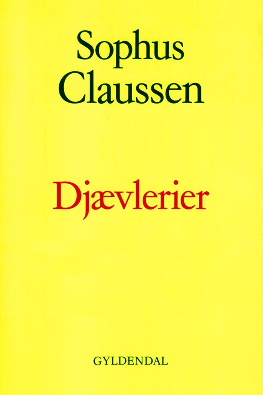 Sophus Claussen: Djævlerier