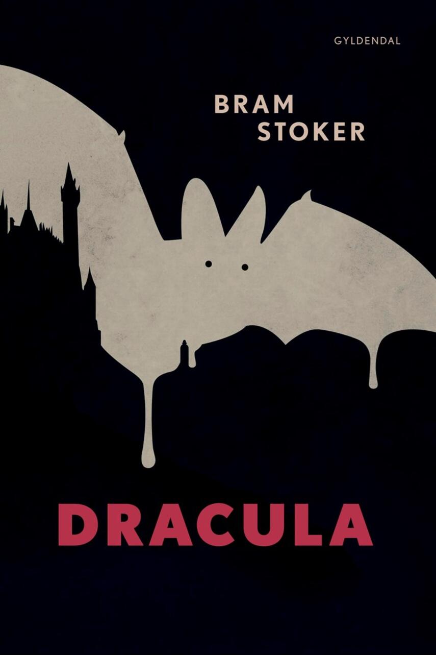 Bram Stoker: Dracula (Ved Benny Andersen)