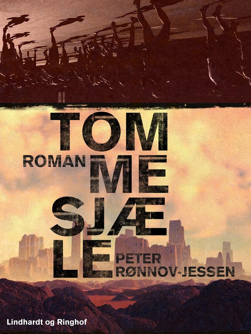 Peter Rønnov-Jessen: Tomme sjæle : roman