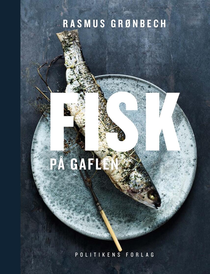 Rasmus Grønbech: Fisk på gaflen