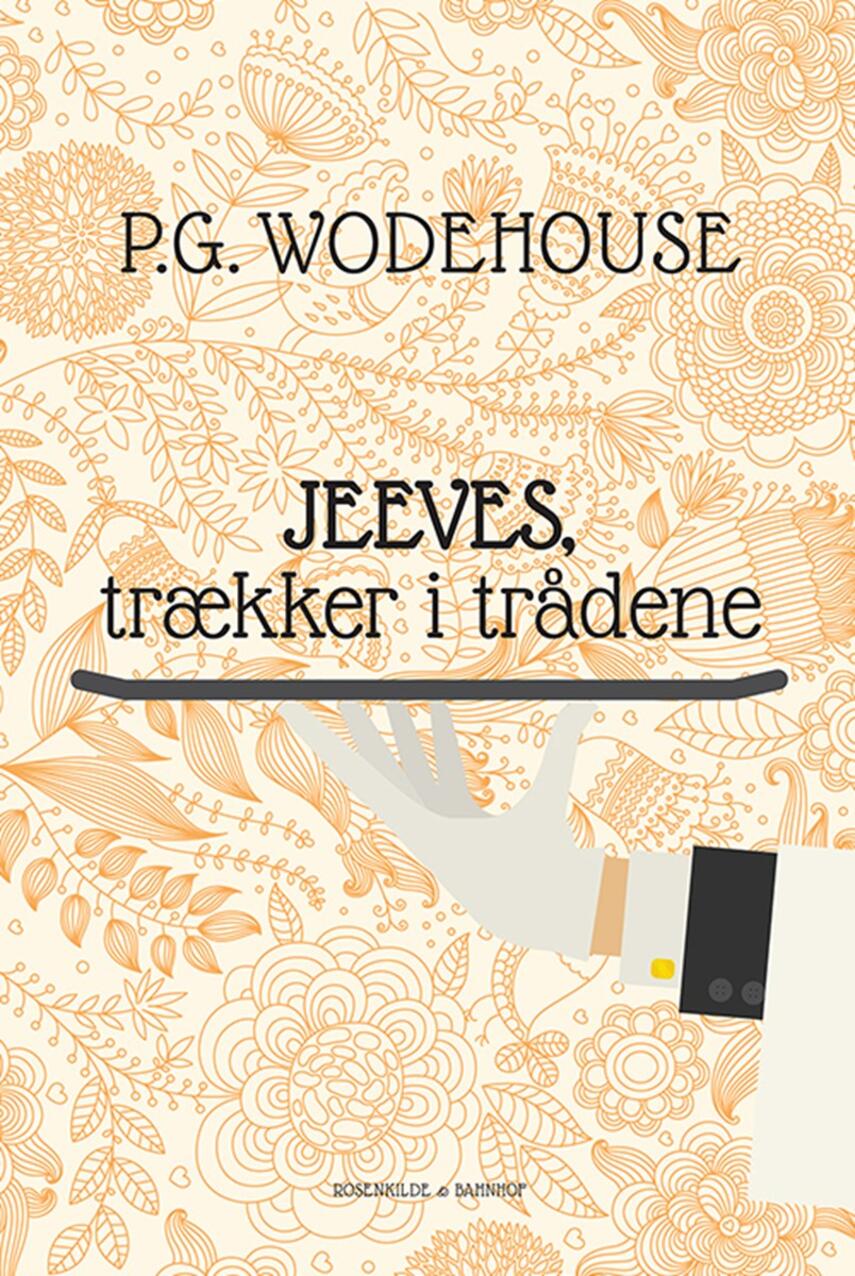 P. G. Wodehouse: Jeeves trækker i trådene