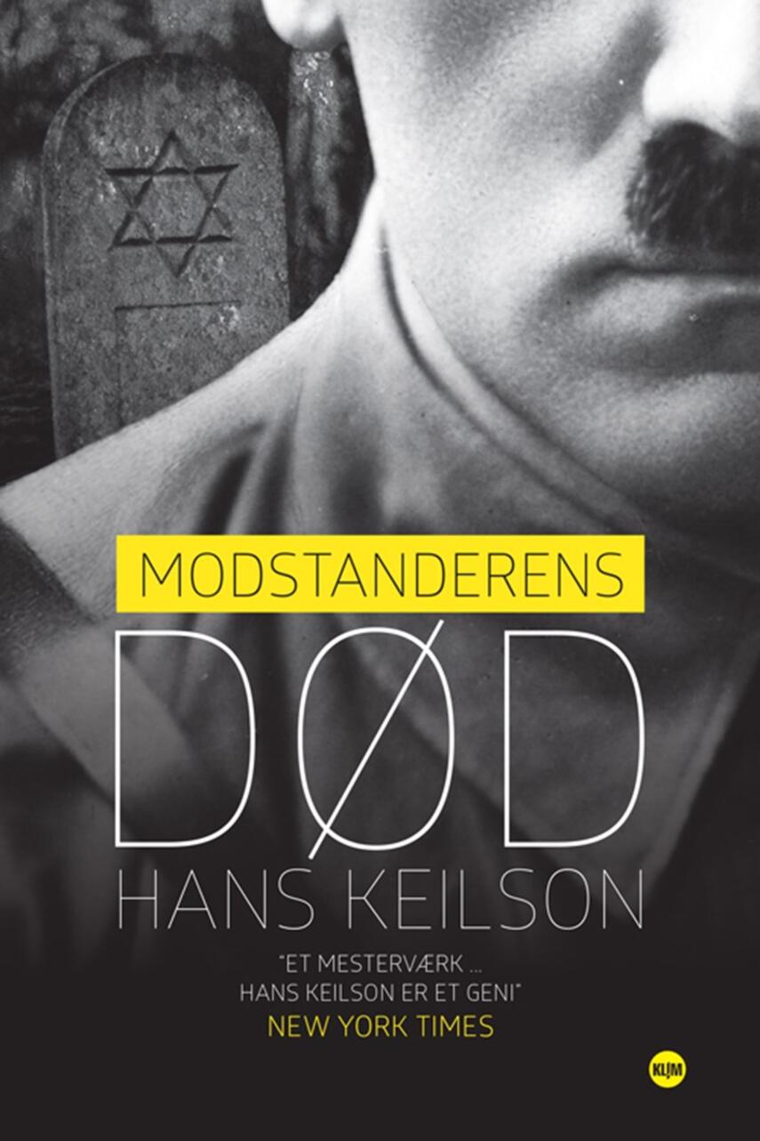 Hans Keilson: Modstanderens død