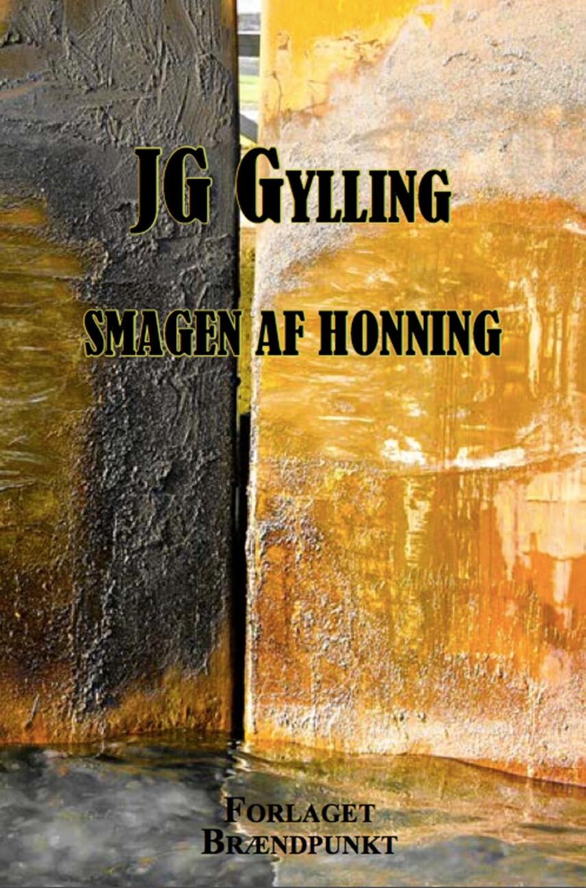 J. G. Gylling: Smagen af honning