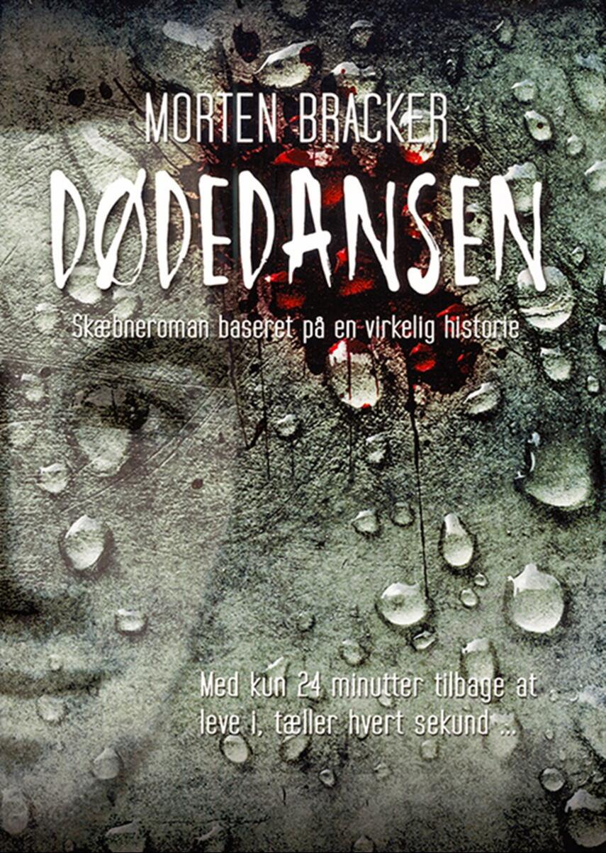 Morten Bracker: Dødedansen