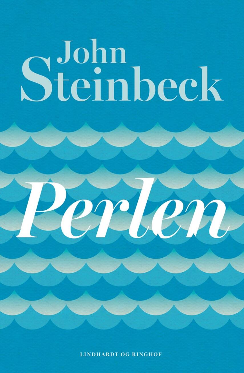 John Steinbeck: Perlen