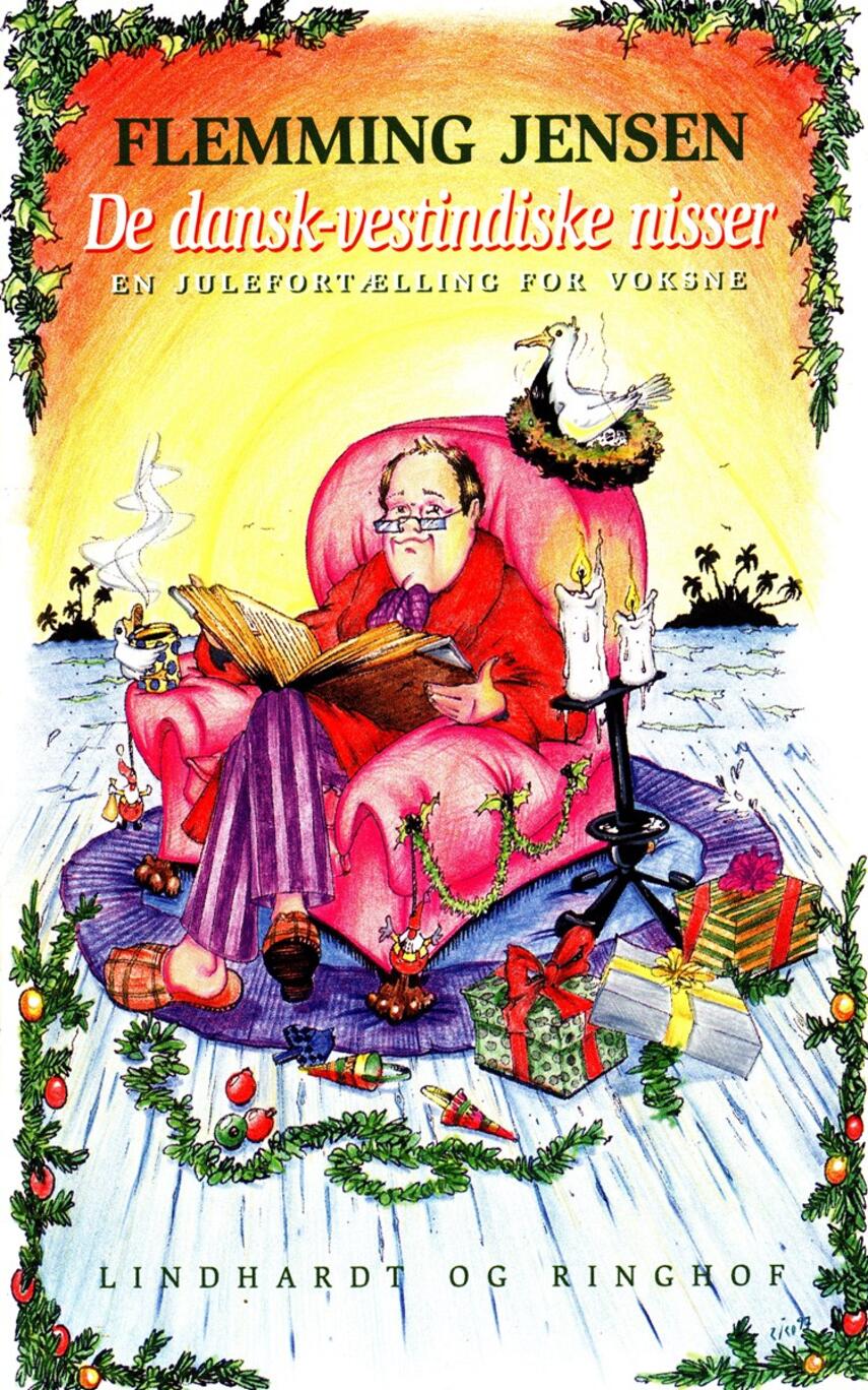 Flemming Jensen (f. 1948-10-18): De dansk-vestindiske nisser : en julefortælling for voksne