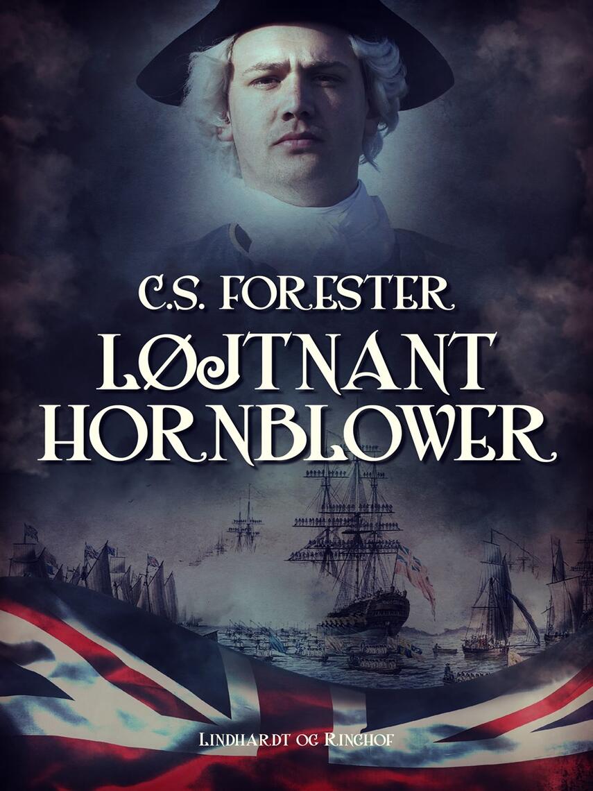C. S. Forester: Løjtnant Hornblower